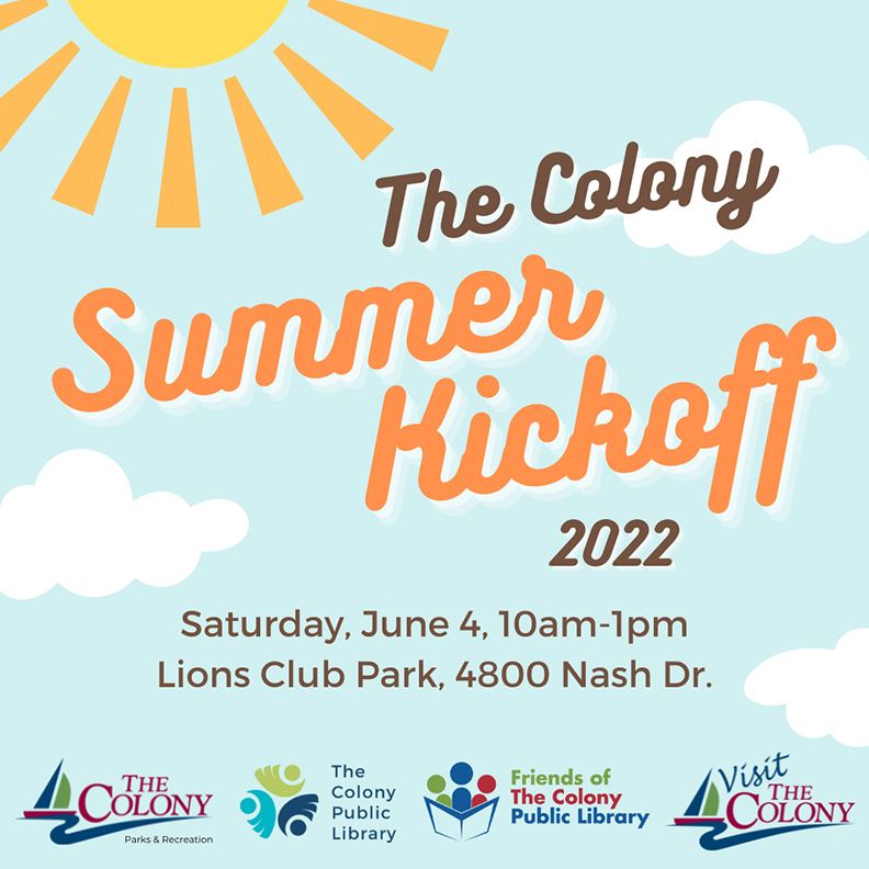The Colony Summer Kickoff