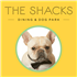 The Shacks Dining & Dog Park